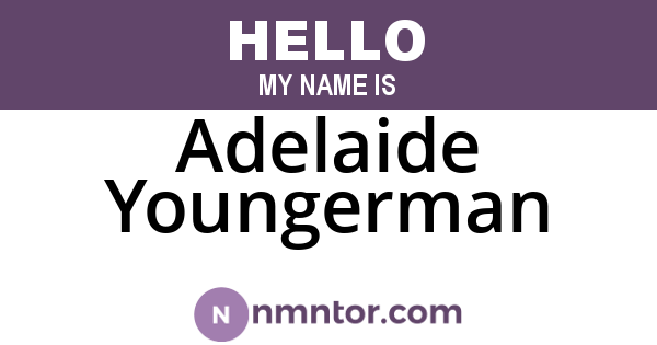 Adelaide Youngerman
