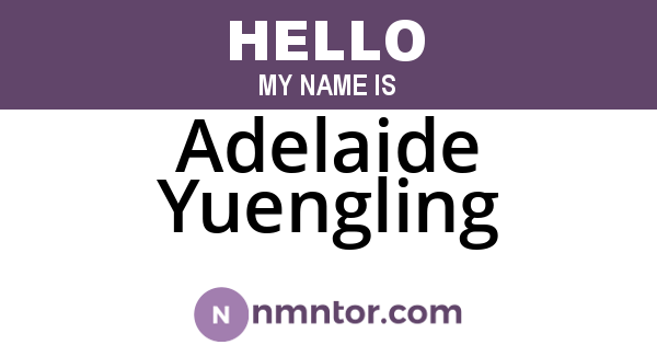 Adelaide Yuengling