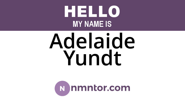 Adelaide Yundt