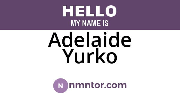Adelaide Yurko