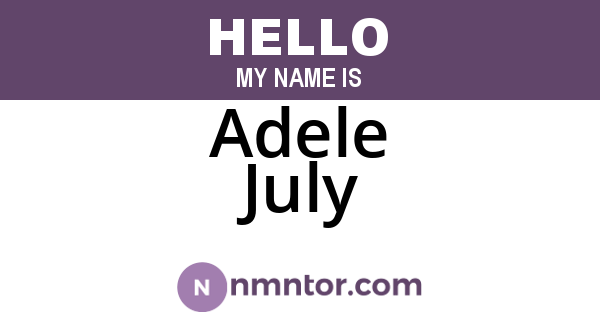 Adele July
