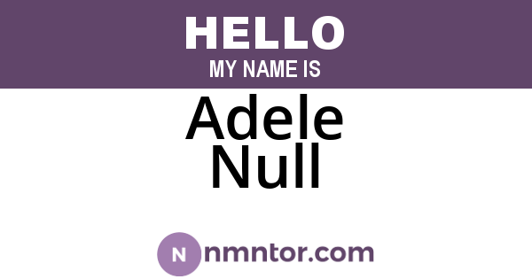 Adele Null