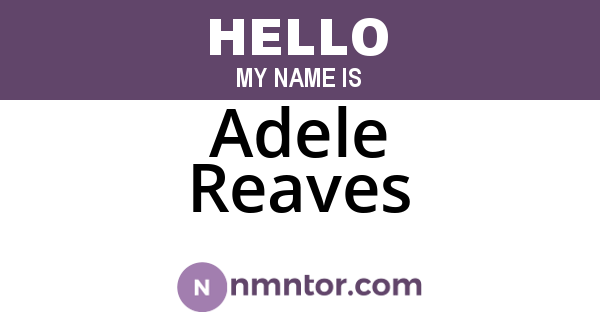 Adele Reaves