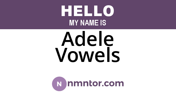 Adele Vowels