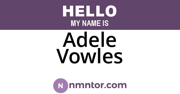 Adele Vowles