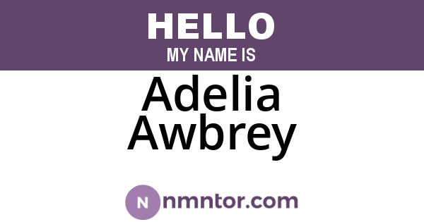 Adelia Awbrey