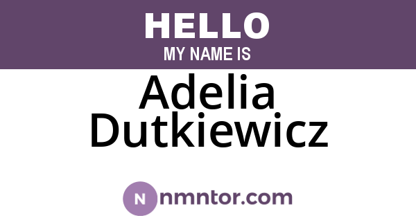 Adelia Dutkiewicz