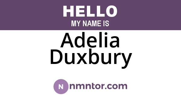 Adelia Duxbury