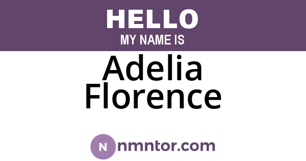 Adelia Florence