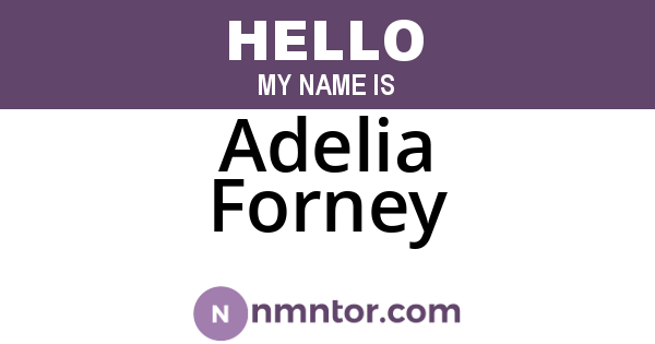 Adelia Forney
