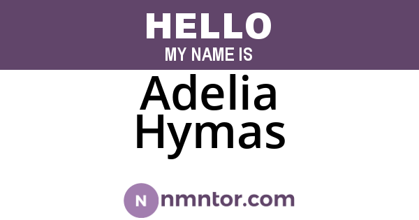 Adelia Hymas