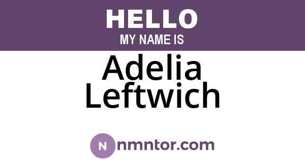 Adelia Leftwich