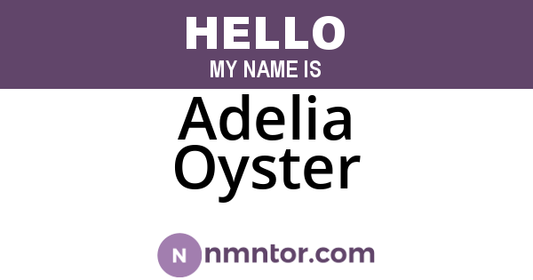 Adelia Oyster