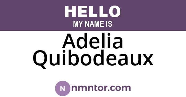 Adelia Quibodeaux