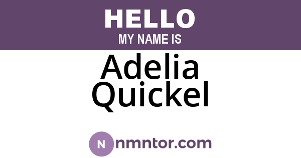 Adelia Quickel