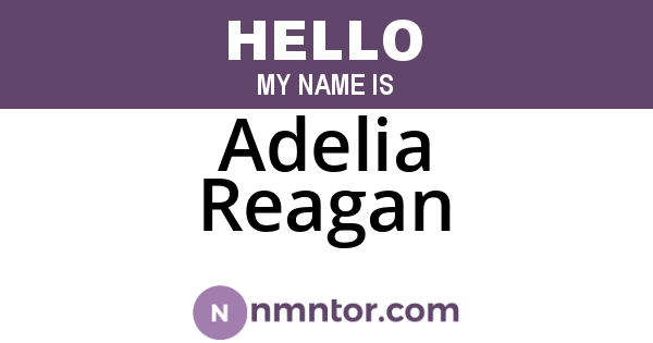 Adelia Reagan