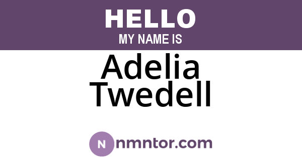 Adelia Twedell