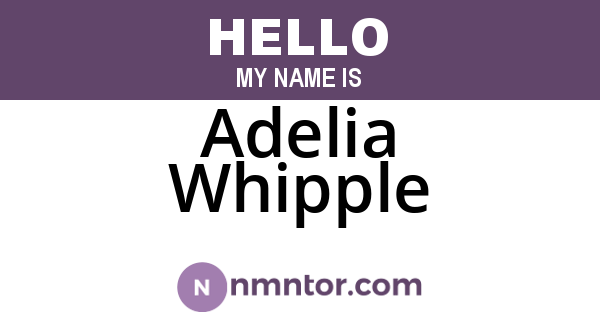 Adelia Whipple