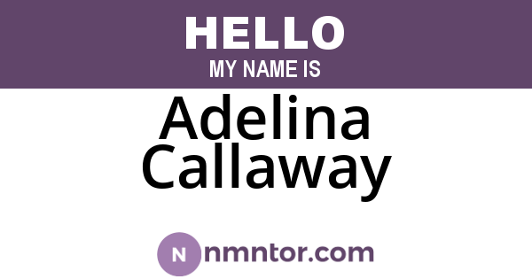 Adelina Callaway