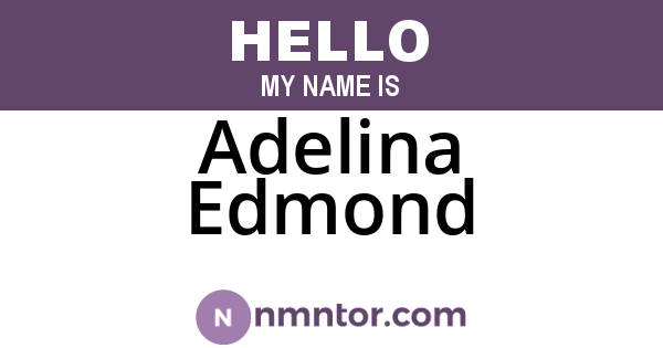 Adelina Edmond