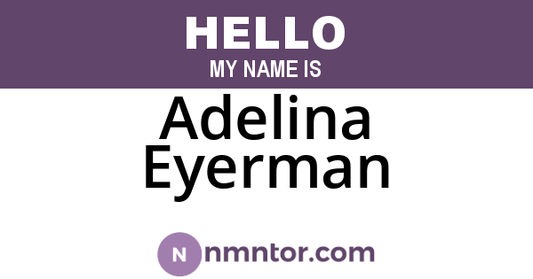 Adelina Eyerman