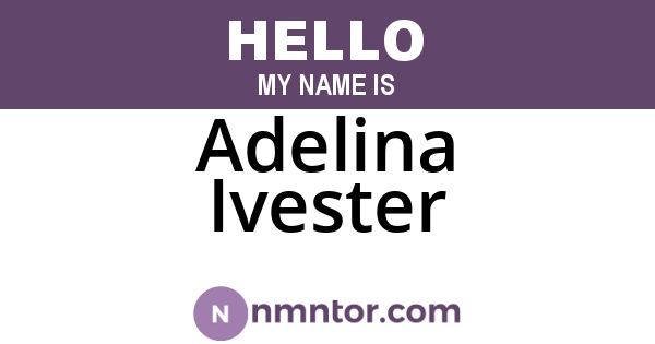 Adelina Ivester