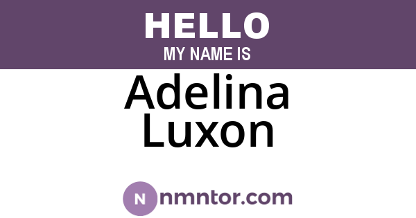 Adelina Luxon