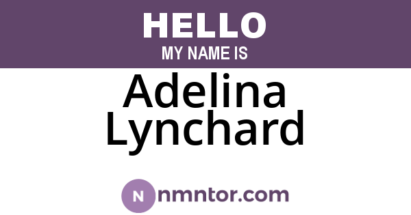 Adelina Lynchard
