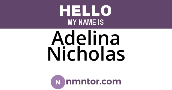 Adelina Nicholas