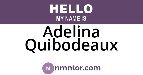Adelina Quibodeaux