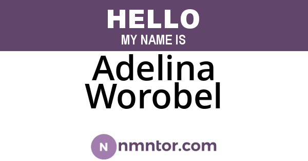 Adelina Worobel