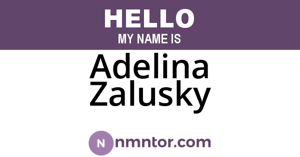 Adelina Zalusky