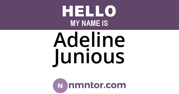 Adeline Junious