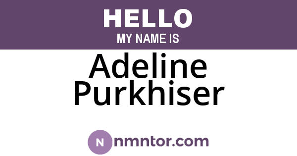 Adeline Purkhiser