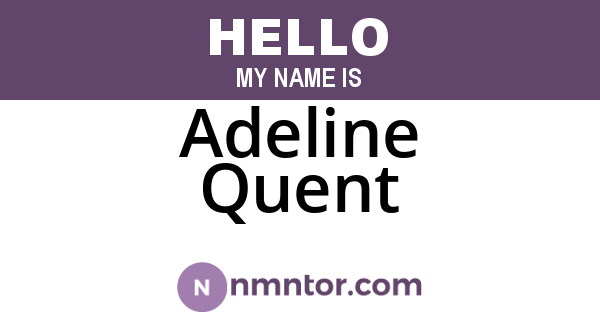 Adeline Quent