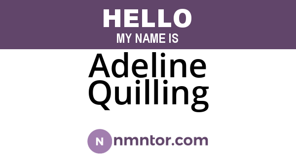 Adeline Quilling