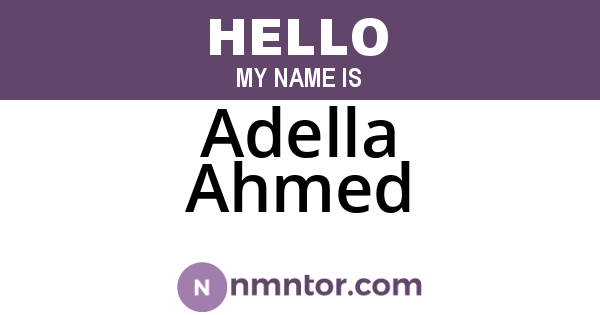 Adella Ahmed