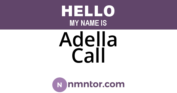 Adella Call