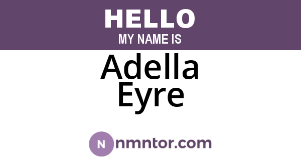 Adella Eyre