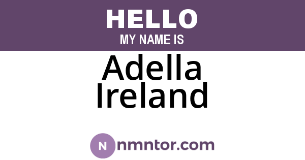 Adella Ireland