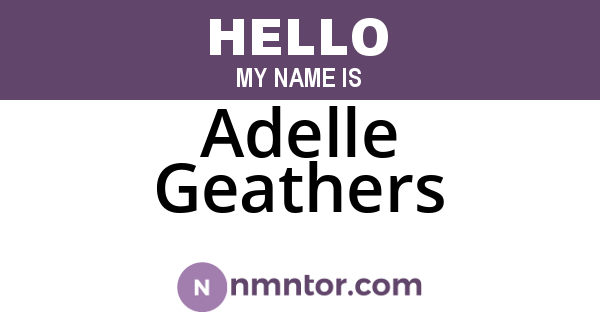 Adelle Geathers