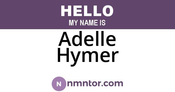 Adelle Hymer