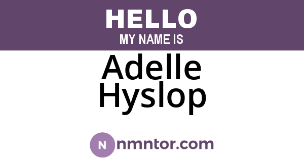 Adelle Hyslop