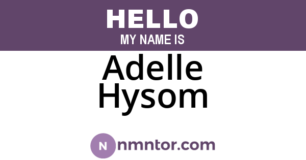 Adelle Hysom