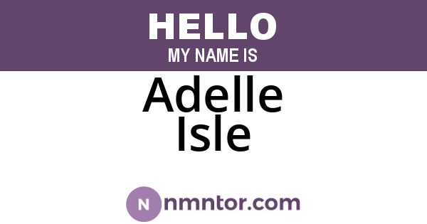 Adelle Isle