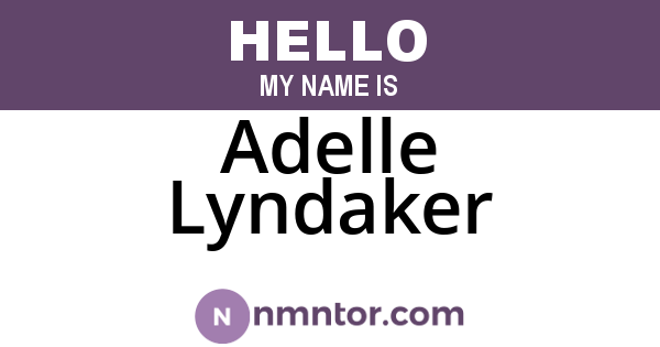 Adelle Lyndaker