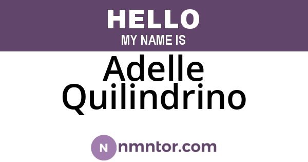 Adelle Quilindrino