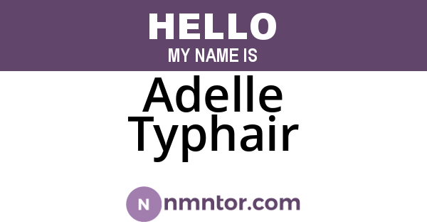Adelle Typhair