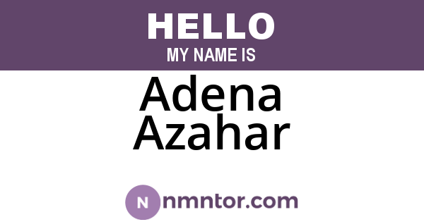 Adena Azahar