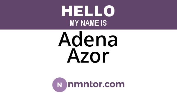 Adena Azor